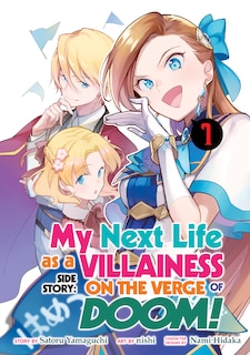 Couverture_My Next Life As A Villainess Side Story: On The Verge Of Doom! (manga) Vol. 1