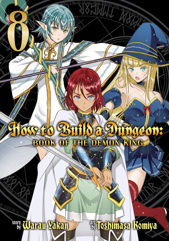 Couverture_How To Build A Dungeon: Book Of The Demon King Vol. 8