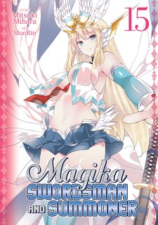 Front cover_Magika Swordsman And Summoner Vol. 15