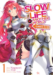 Front cover_Slow Life In Another World (i Wish!) (manga) Vol. 1
