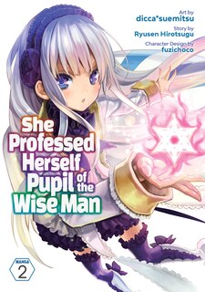 Couverture_She Professed Herself Pupil Of The Wise Man (manga) Vol. 2