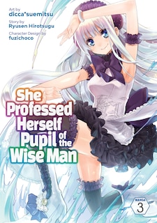 Front cover_She Professed Herself Pupil Of The Wise Man (manga) Vol. 3