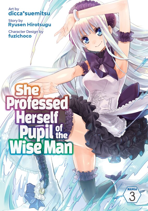 Front cover_She Professed Herself Pupil Of The Wise Man (manga) Vol. 3