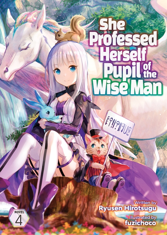 Front cover_She Professed Herself Pupil Of The Wise Man (light Novel) Vol. 4