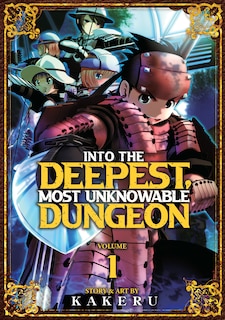 Couverture_Into The Deepest, Most Unknowable Dungeon Vol. 1
