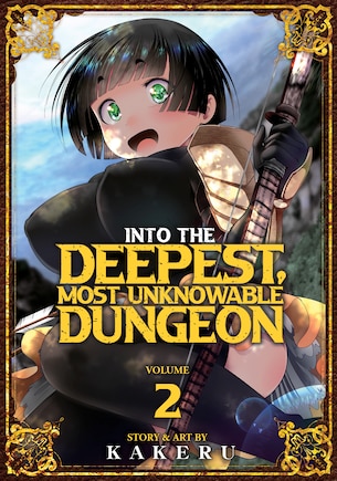 Into The Deepest, Most Unknowable Dungeon Vol. 2