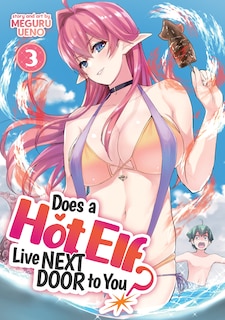 Front cover_Does A Hot Elf Live Next Door To You? Vol. 3