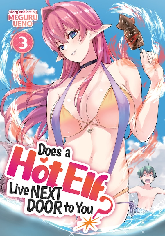 Front cover_Does A Hot Elf Live Next Door To You? Vol. 3