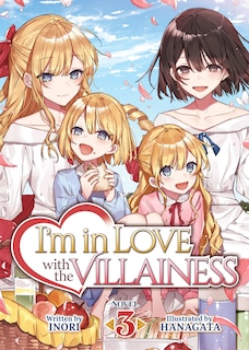 Couverture_I'm In Love With The Villainess (light Novel) Vol. 3