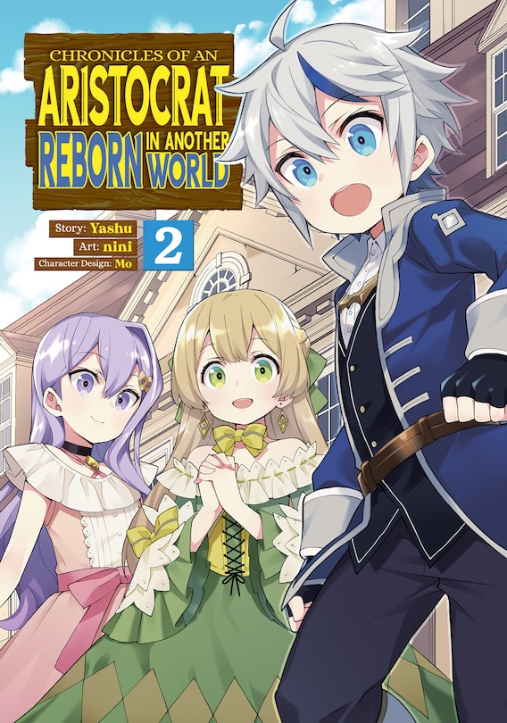 Front cover_Chronicles Of An Aristocrat Reborn In Another World (manga) Vol. 2