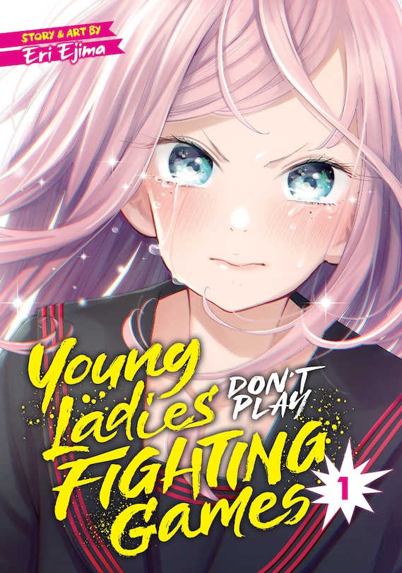 Front cover_Young Ladies Don't Play Fighting Games Vol. 1