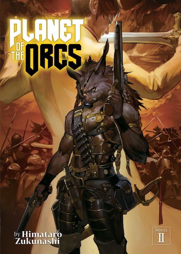 Front cover_Planet Of The Orcs (light Novel) Vol. 2