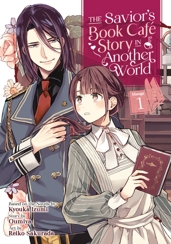 Front cover_The Savior's Book Café Story In Another World (manga) Vol. 1