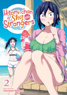Front cover_Hitomi-chan Is Shy With Strangers Vol. 2