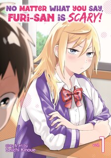Front cover_No Matter What You Say, Furi-san Is Scary! Vol. 1