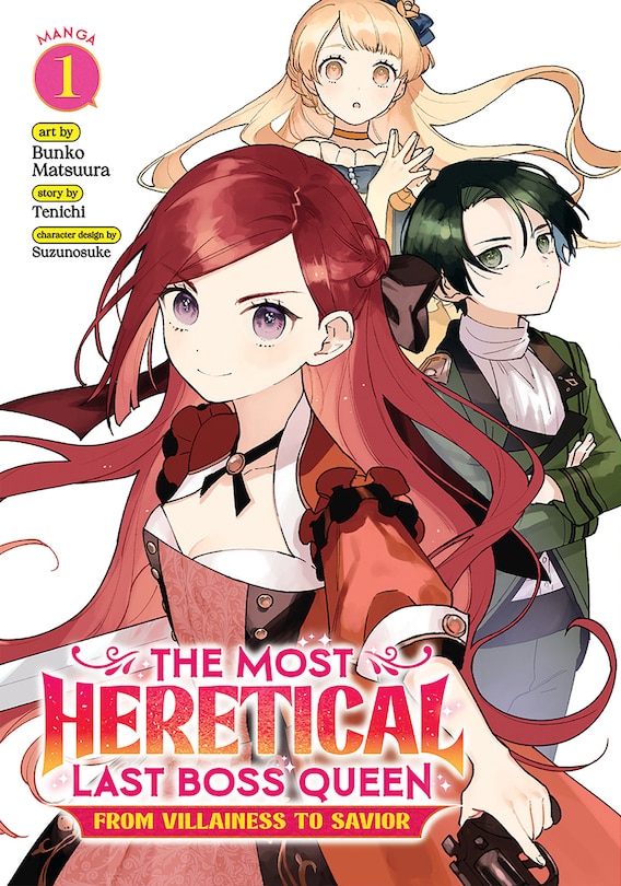 Front cover_The Most Heretical Last Boss Queen: From Villainess To Savior (manga) Vol. 1