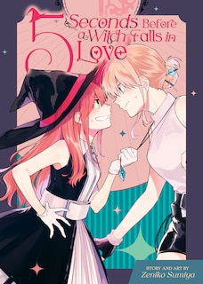 Front cover_5 Seconds Before A Witch Falls In Love