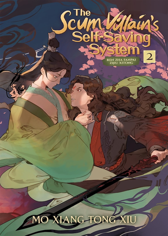 Front cover_The Scum Villain's Self-saving System: Ren Zha Fanpai Zijiu Xitong (novel) Vol. 2