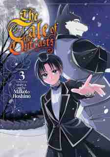 The Tale Of The Outcasts Vol. 3 by Makoto Hoshino
