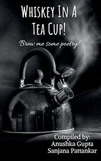 Front cover_Whiskey In A Tea Cup