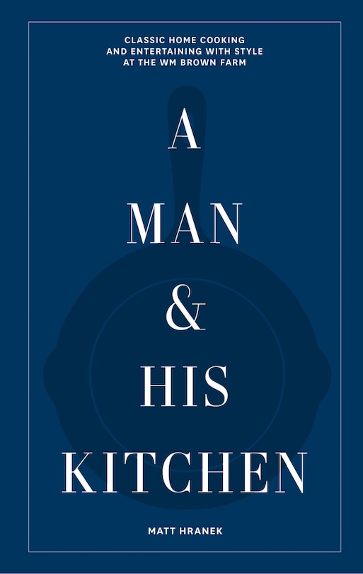 Front cover_A Man & His Kitchen