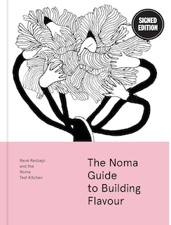 Front cover_The Noma Guide to Building Flavour: Signed Edition