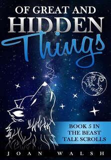 Front cover_Of Great And Hidden Things
