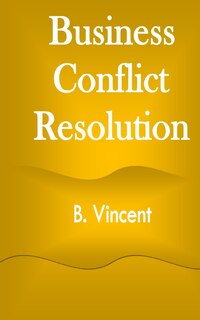 Couverture_Business Conflict Resolution