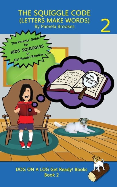 Front cover_The Squiggle Code (Letters Make Words)