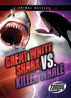 Front cover_Great White Shark vs. Killer Whale