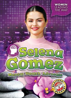 Front cover_Selena Gomez: Mental Health Advocate