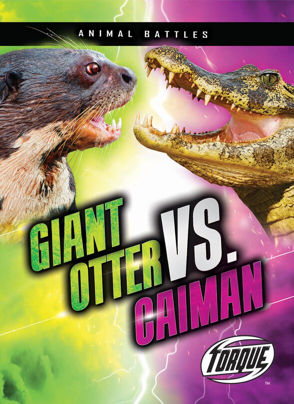 Front cover_Giant Otter vs. Caiman