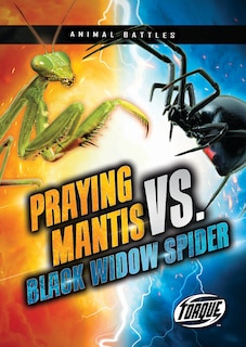 Front cover_Praying Mantis vs. Black Widow Spider