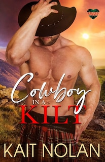 Front cover_Cowboy in a Kilt