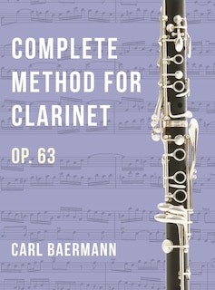 Front cover_O32 - Complete Method for Clarinet Op. 63 - C. Baerman