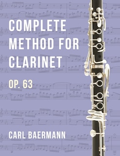 Front cover_O32 - Complete Method for Clarinet Op. 63 - C. Baerman