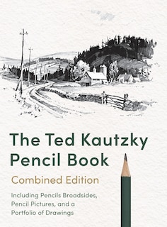 Front cover_The Ted Kautzky Pencil Book