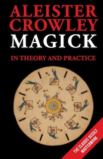Front cover_Magick in Theory and Practice