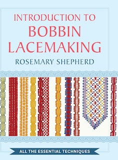 Front cover_An Introduction to Bobbin Lace Making