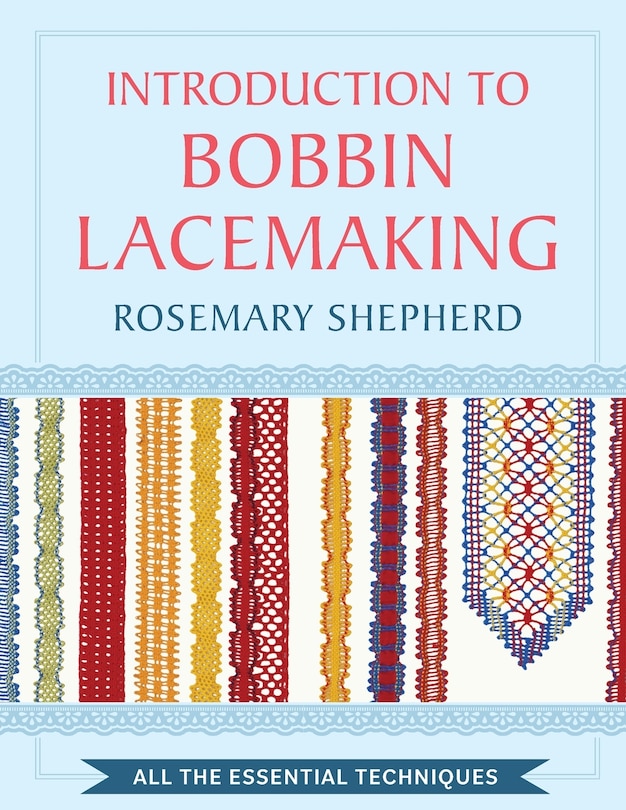 Front cover_An Introduction to Bobbin Lace Making