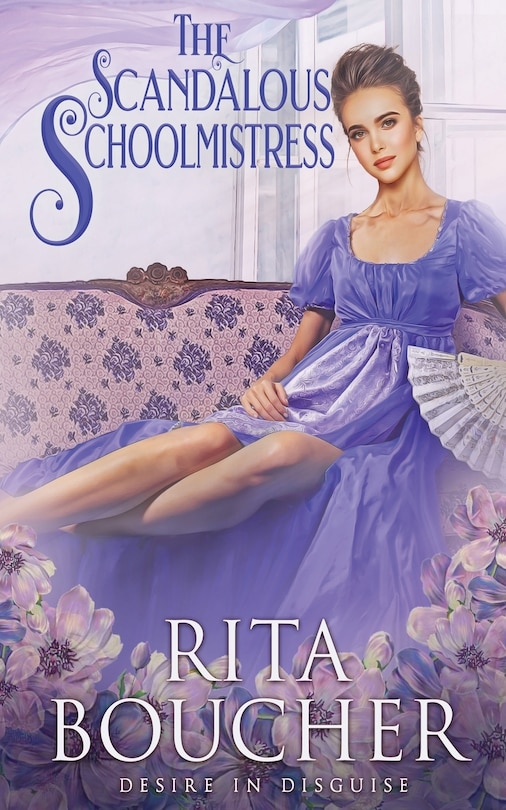 Front cover_The Scandalous Schoolmistress