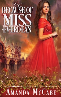 Front cover_Because of Miss Everdean