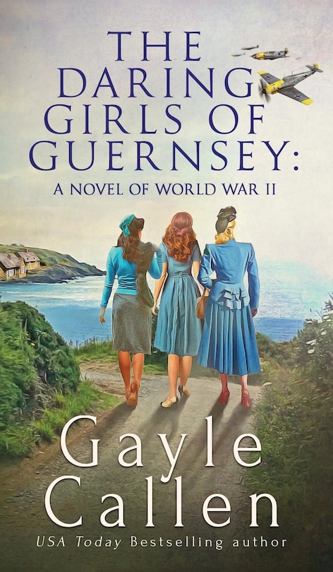 Couverture_The Daring Girls of Guernsey