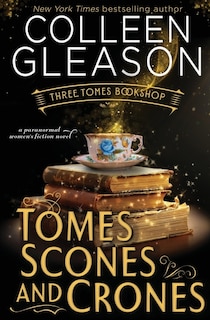 Front cover_Tomes, Scones & Crones