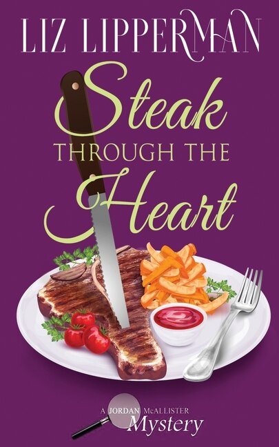 Front cover_Steak Through the Heart