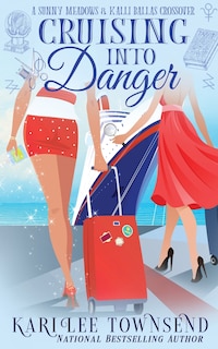 Front cover_Cruising Into Danger