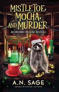Front cover_Mistletoe, Mocha, and Murder