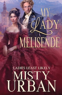Front cover_My Lady Melisende