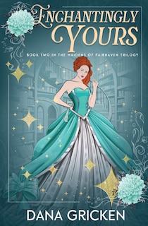 Couverture_Enchantingly Yours