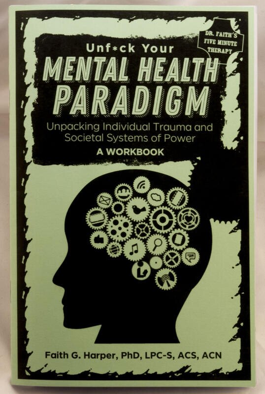Couverture_Unfuck Your Mental Health Paradigm